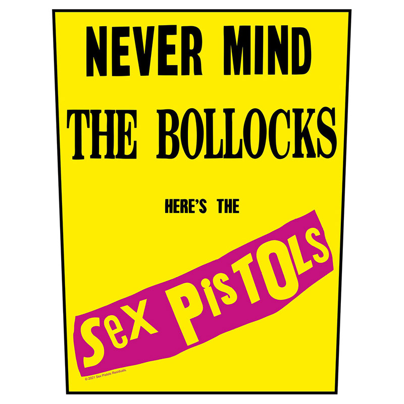 性手枪 (SEX PISTOLS) 官方原版 Nevermind Bollbocks 2021 背标(Back Patch)